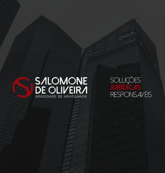 Salomone de Oliveira Sociedade de Advogados - Soluções jurídicas responsáveis